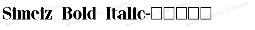 Simeiz Bold Italic字体转换